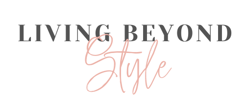 Living Beyond Style